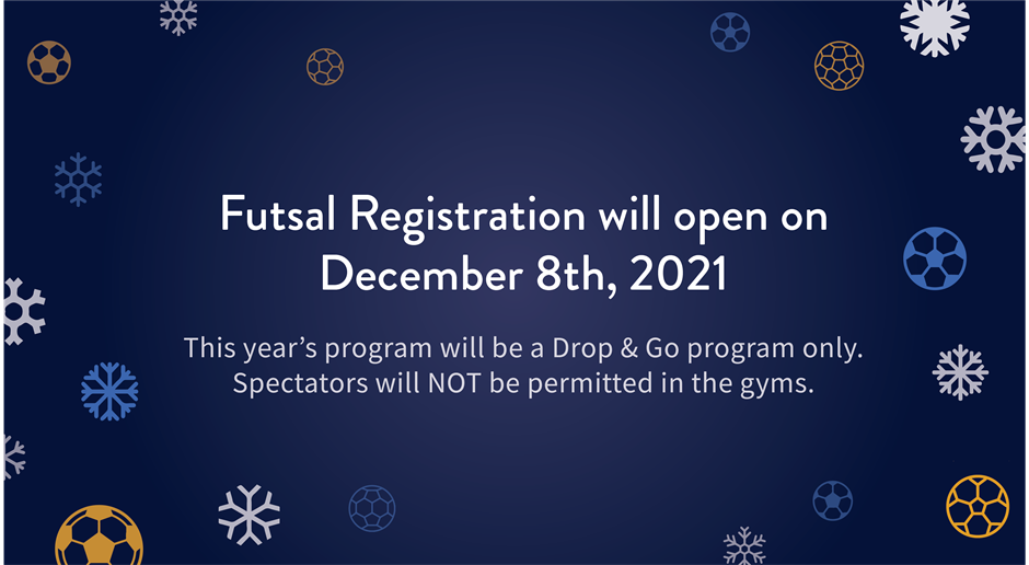 Futsal Start date moved to January 22nd